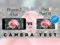 最強之戰：谷歌Pixel XL vs iPhone 7 Plus