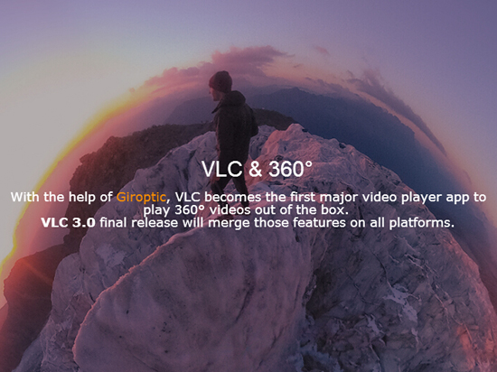 全景VR視頻播放器：VLC 360° 預覽版發布